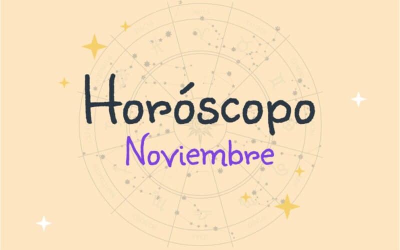 Horóscopo y decretos para el mes de noviembre